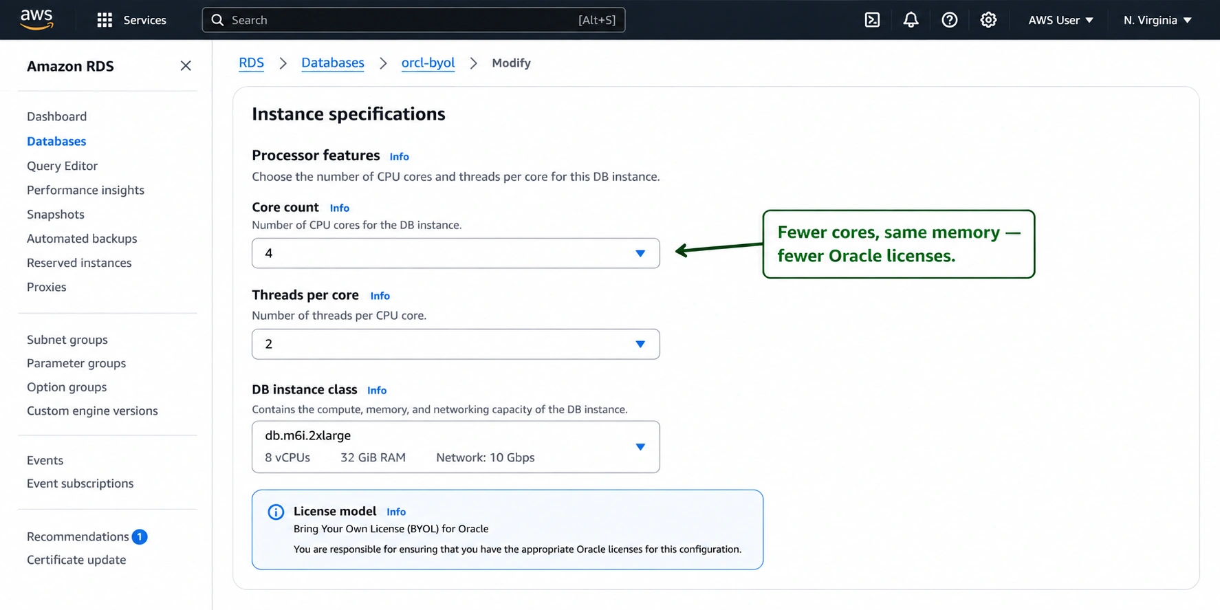 AWS RDS console Processor features panel for a Bring Your Own License Oracle DB instance, showing the Core count and Threads per core settings used to reduce the number of active vCPUs while the instance retains its full memory capacity, lowering the Oracle processor license requirement.